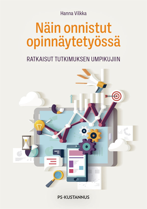 Näin onnistut opinnäytetyössä – E-bok – Laddas ner-Digitala böcker-Axiell-peaceofhome.se