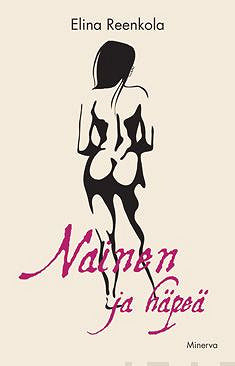 Nainen ja häpeä – E-bok – Laddas ner-Digitala böcker-Axiell-peaceofhome.se