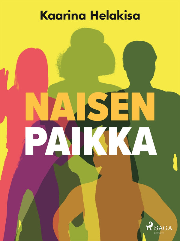 Naisen paikka – E-bok – Laddas ner-Digitala böcker-Axiell-peaceofhome.se