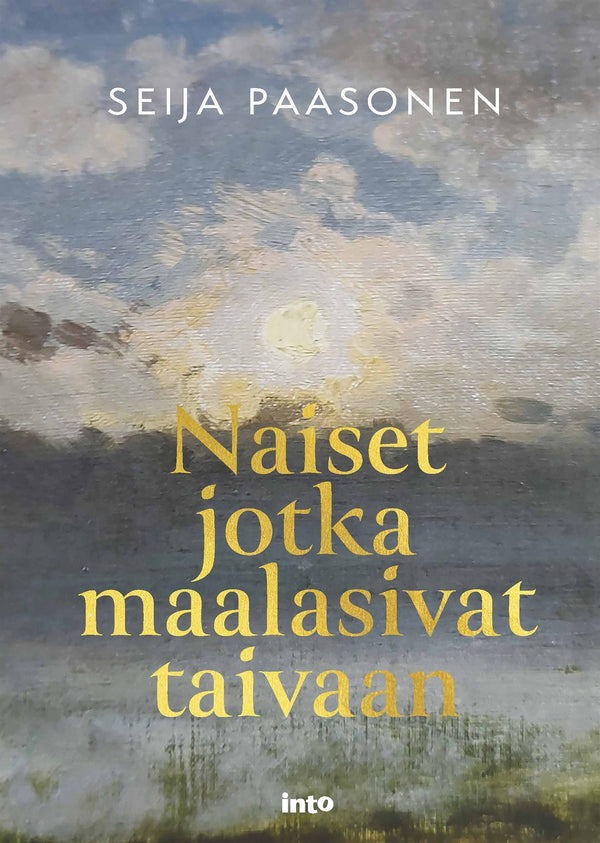 Naiset jotka maalasivat taivaan – E-bok – Laddas ner-Digitala böcker-Axiell-peaceofhome.se