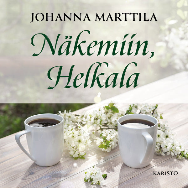 Näkemiin, Helkala – Ljudbok – Laddas ner-Digitala böcker-Axiell-peaceofhome.se