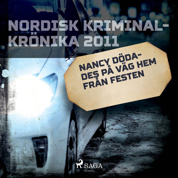 Nancy dödades på väg hem från festen – Ljudbok – Laddas ner-Digitala böcker-Axiell-peaceofhome.se