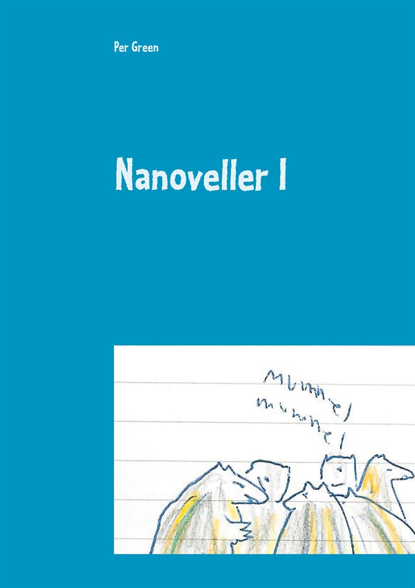 Nanoveller I: Berättelser från skogen – E-bok – Laddas ner-Digitala böcker-Axiell-peaceofhome.se