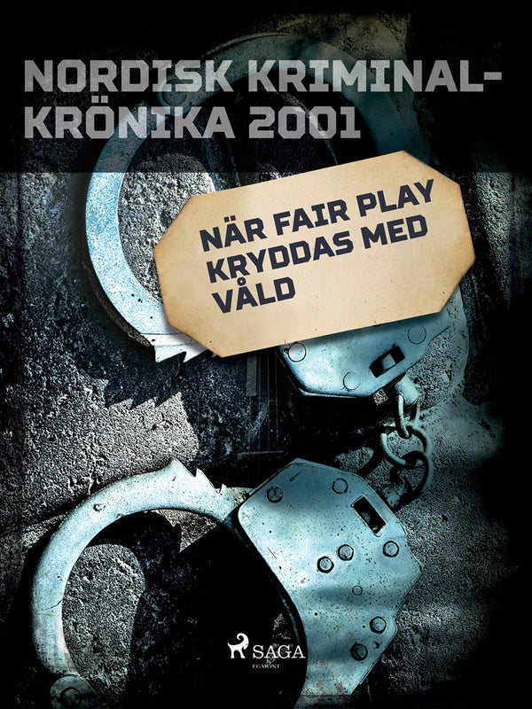 När Fair Play kryddas med våld – E-bok – Laddas ner-Digitala böcker-Axiell-peaceofhome.se