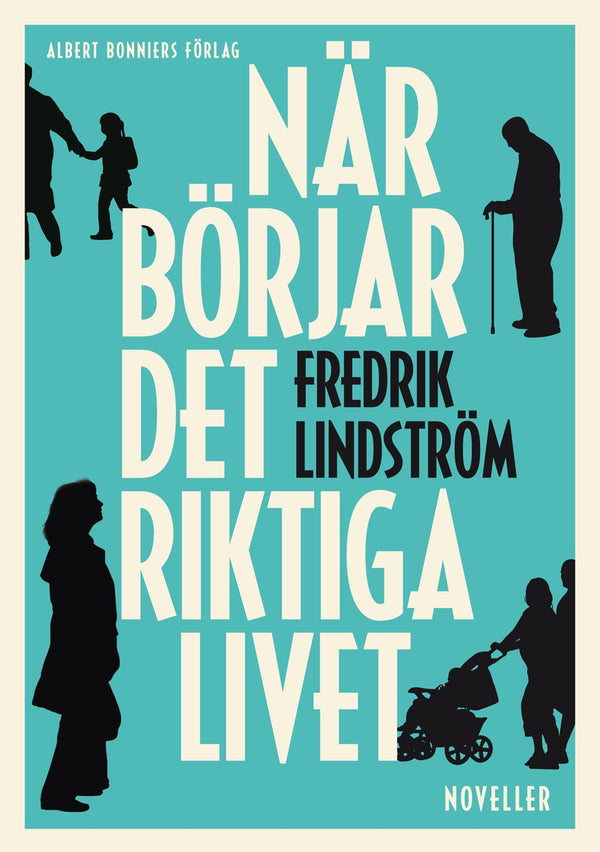 När börjar det riktiga livet? – E-bok – Laddas ner-Digitala böcker-Axiell-peaceofhome.se