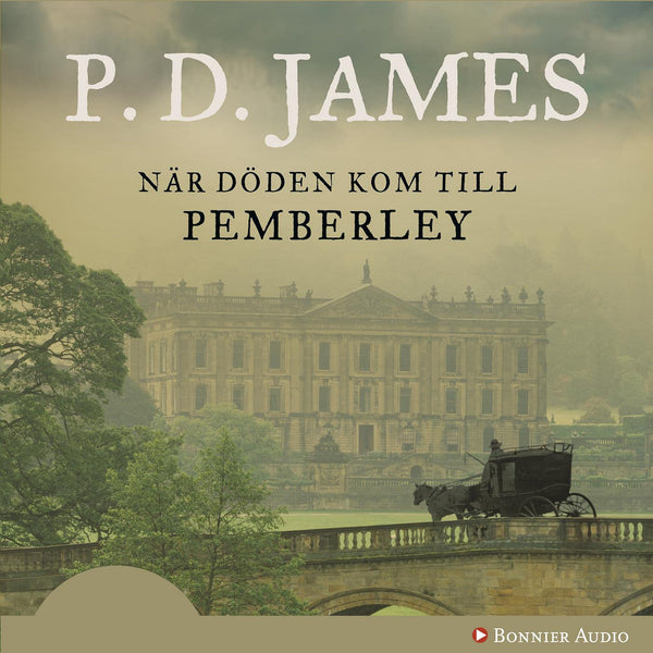 När döden kom till Pemberley – Ljudbok – Laddas ner-Digitala böcker-Axiell-peaceofhome.se