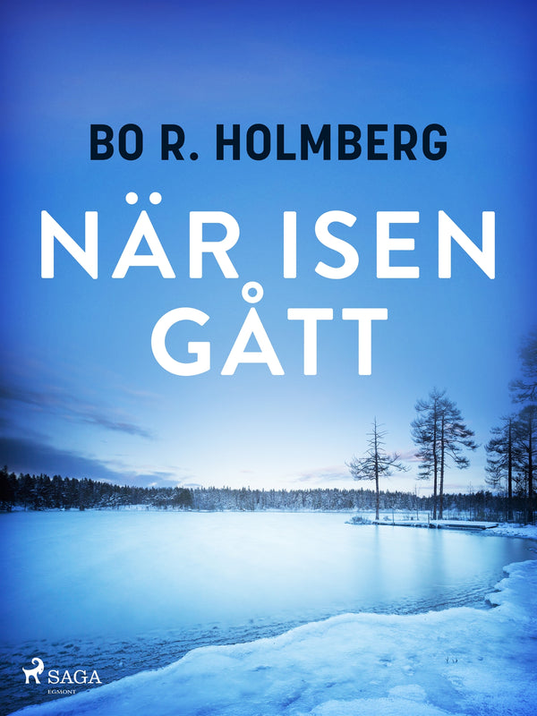 När isen gått – E-bok – Laddas ner-Digitala böcker-Axiell-peaceofhome.se