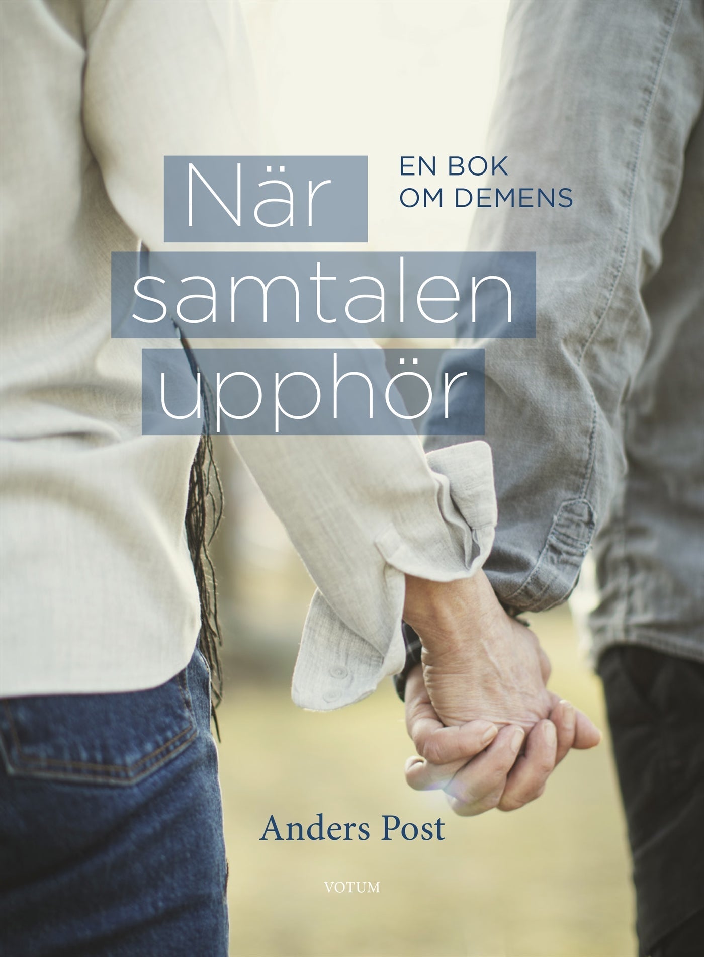 När samtalen upphör : en bok om demens – E-bok – Laddas ner-Digitala böcker-Axiell-peaceofhome.se