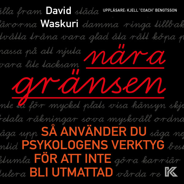 Nära gränsen : så använder du psykologens verktyg för att inte bli utmattad – Ljudbok – Laddas ner-Digitala böcker-Axiell-peaceofhome.se