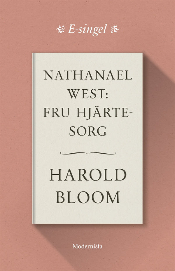 Nathanael West: Fru Hjärtesorg – E-bok – Laddas ner-Digitala böcker-Axiell-peaceofhome.se