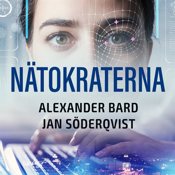 Nätokraterna – Ljudbok – Laddas ner-Digitala böcker-Axiell-peaceofhome.se