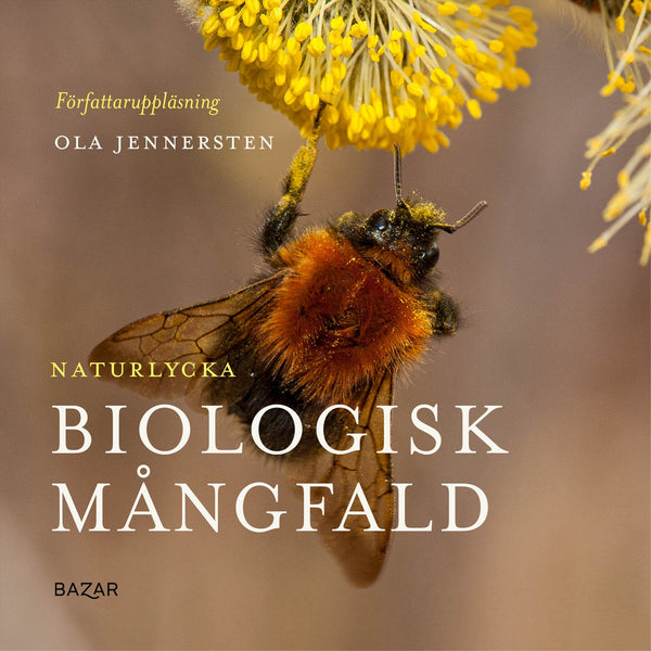 Naturlycka - Biologisk mångfald – Ljudbok – Laddas ner