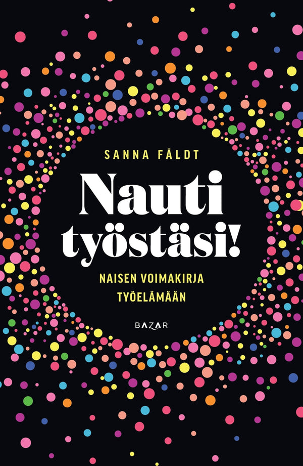 Nauti työstäsi! – E-bok – Laddas ner-Digitala böcker-Axiell-peaceofhome.se