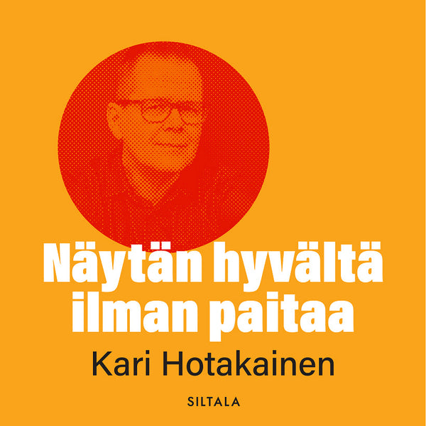 Näytän hyvältä ilman paitaa – Ljudbok – Laddas ner-Digitala böcker-Axiell-peaceofhome.se