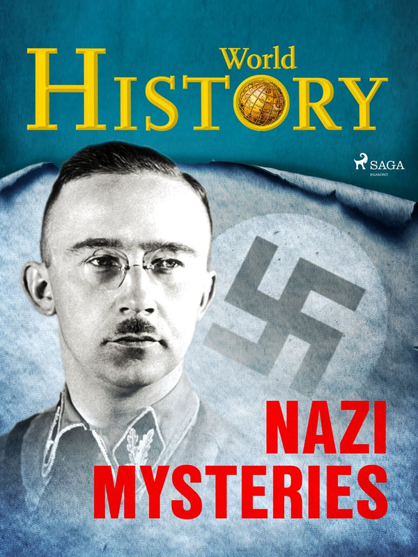 Nazi Mysteries – E-bok – Laddas ner-Digitala böcker-Axiell-peaceofhome.se