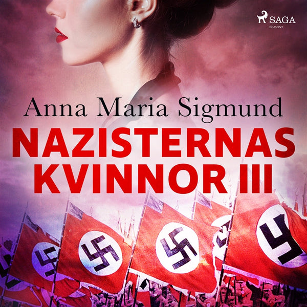 Nazisternas kvinnor III – Ljudbok – Laddas ner-Digitala böcker-Axiell-peaceofhome.se