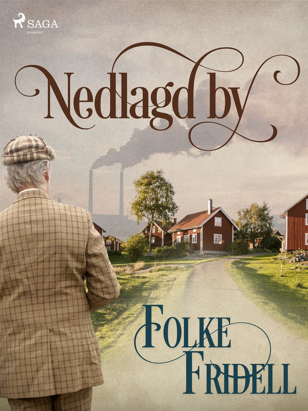 Nedlagd by – E-bok – Laddas ner-Digitala böcker-Axiell-peaceofhome.se