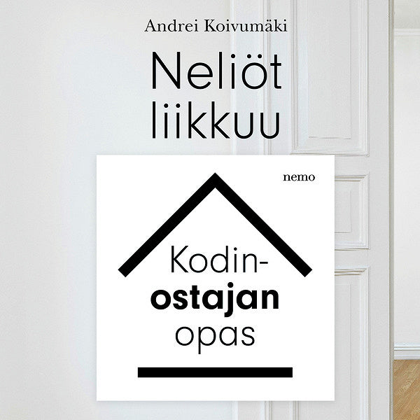 Neliöt liikkuu - kodinostajan opas – Ljudbok – Laddas ner-Digitala böcker-Axiell-peaceofhome.se