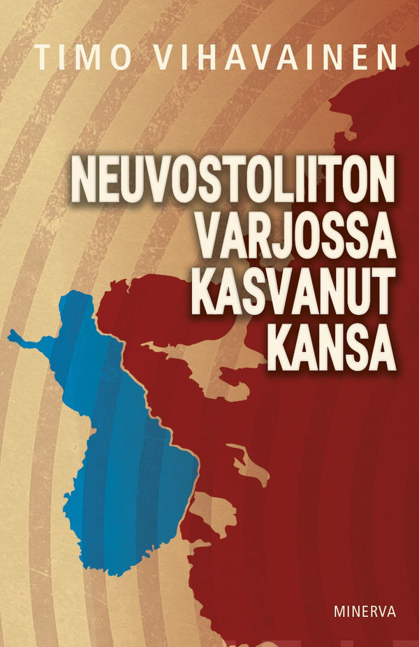 Neuvostoliiton varjossa kasvanut kansa – E-bok – Laddas ner-Digitala böcker-Axiell-peaceofhome.se
