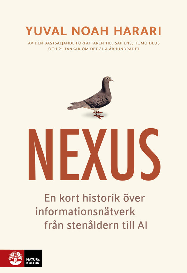 Nexus : en kort historik över informationsnätverk från stenåldern till AI - Digital - Laddas ner-Digitala böcker-Natur & Kultur Digital-peaceofhome.se