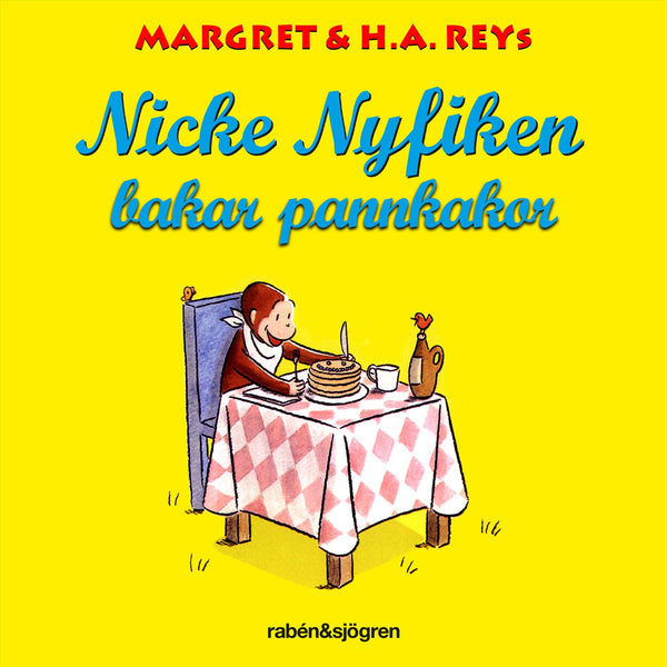 Nicke Nyfiken bakar pannkakor – Ljudbok – Laddas ner-Digitala böcker-Axiell-peaceofhome.se