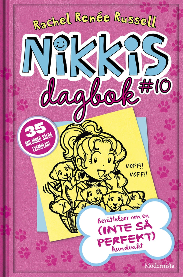 Nikkis dagbok #10: Berättelser om en (INTE SÅ PERFEKT) hundvakt – E-bok – Laddas ner-Digitala böcker-Axiell-peaceofhome.se