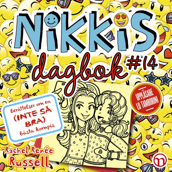 Nikkis dagbok #14: Berättelser om en (INTE SÅ BRA) bästa kompis – Ljudbok – Laddas ner-Digitala böcker-Axiell-peaceofhome.se