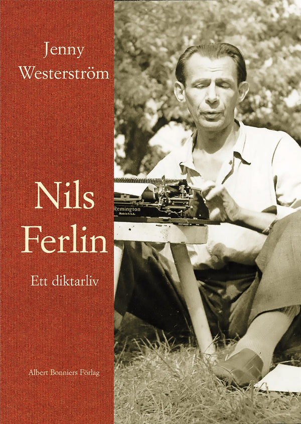 Nils Ferlin : ett diktarliv – E-bok – Laddas ner-Digitala böcker-Axiell-peaceofhome.se