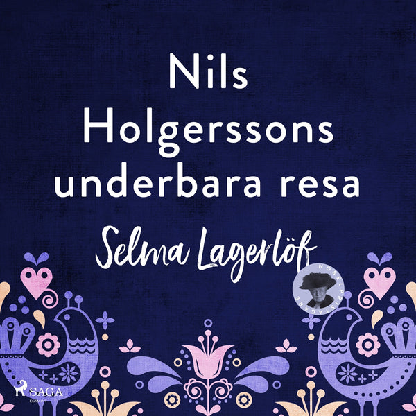Nils Holgerssons underbara resa – Ljudbok – Laddas ner-Digitala böcker-Axiell-peaceofhome.se