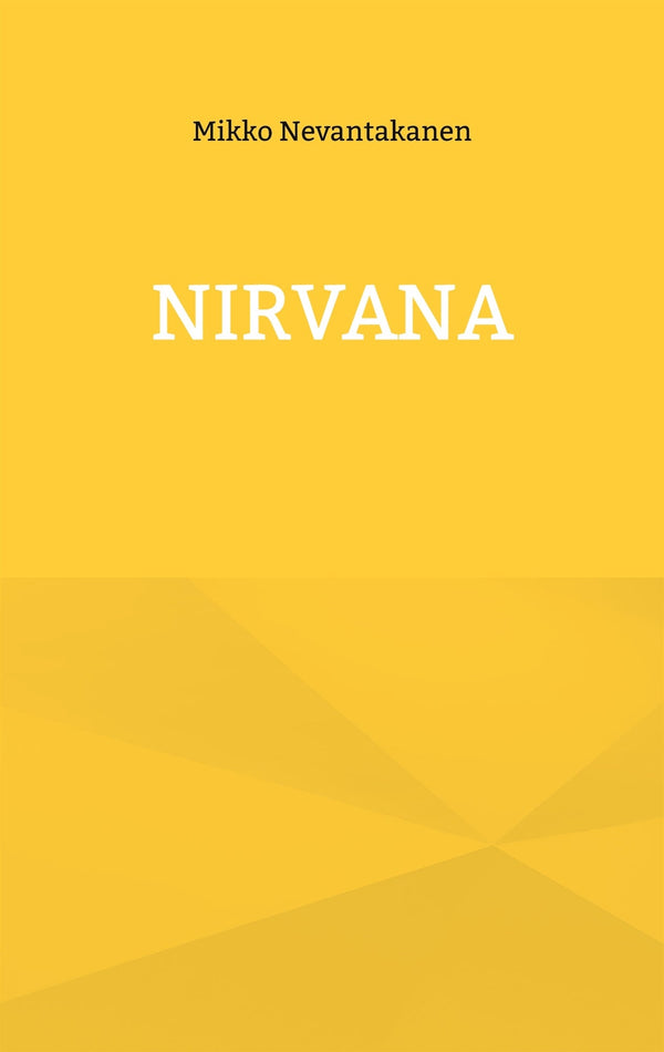 Nirvana – E-bok – Laddas ner-Digitala böcker-Axiell-peaceofhome.se