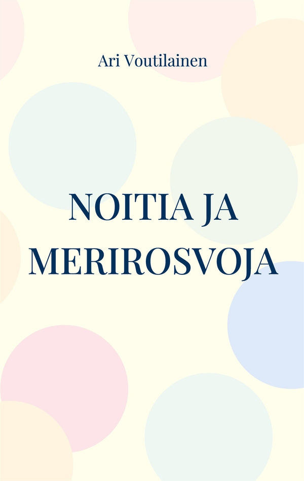 Noitia ja merirosvoja: Veera-sarja 1 – E-bok – Laddas ner-Digitala böcker-Axiell-peaceofhome.se