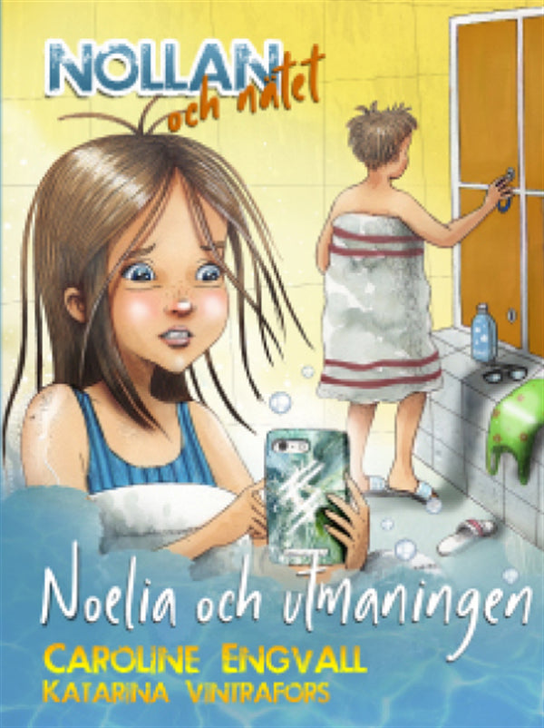 Nollan och nätet - Noelia och utmaningen – E-bok – Laddas ner-Digitala böcker-Axiell-peaceofhome.se