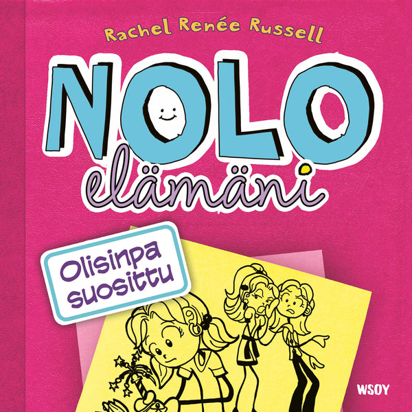 Nolo elämäni: Olisinpa suosittu – Ljudbok – Laddas ner-Digitala böcker-Axiell-peaceofhome.se