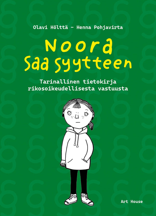 Noora saa syytteen – E-bok – Laddas ner-Digitala böcker-Axiell-peaceofhome.se