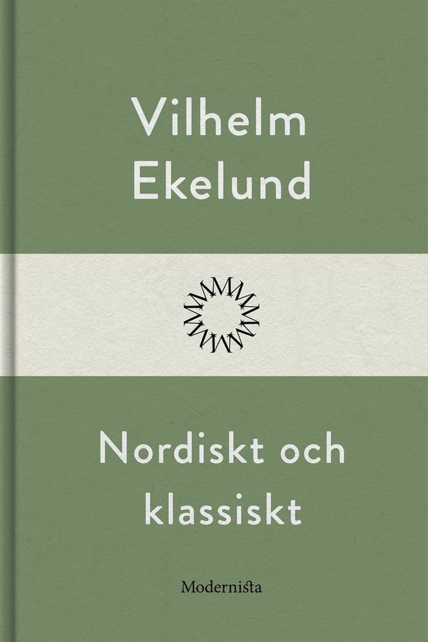 Nordiskt och klassiskt – E-bok – Laddas ner-Digitala böcker-Axiell-peaceofhome.se