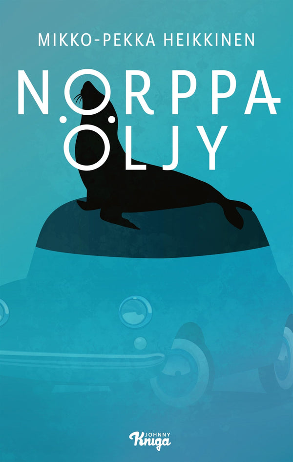 Norppaöljy – E-bok – Laddas ner-Digitala böcker-Axiell-peaceofhome.se