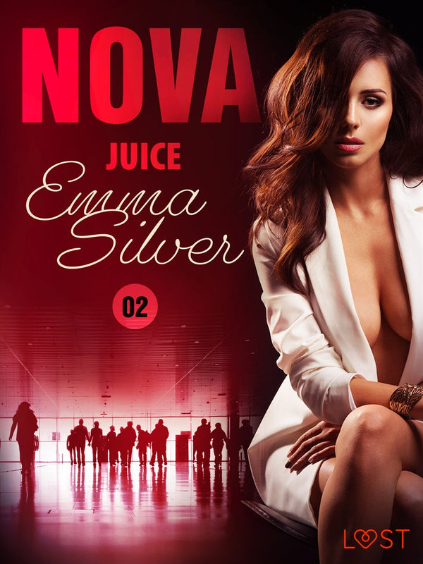 Nova 2: Juice - Erotic Short Story – E-bok – Laddas ner-Digitala böcker-Axiell-peaceofhome.se