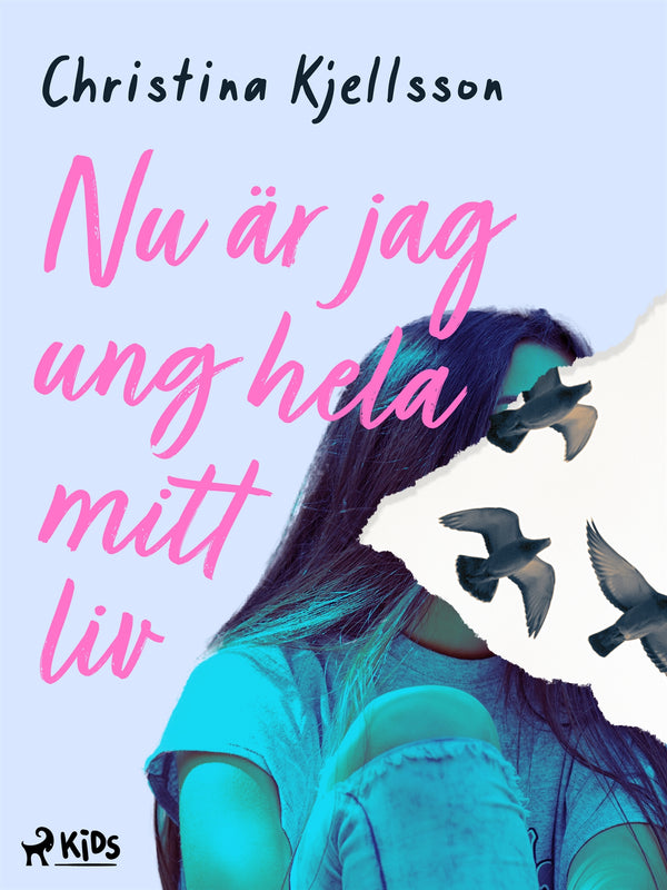 Nu är jag ung hela mitt liv – E-bok – Laddas ner-Digitala böcker-Axiell-peaceofhome.se