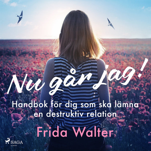 Nu går jag! - Handbok för dig som ska lämna en destruktiv relation – Ljudbok – Laddas ner-Digitala böcker-Axiell-peaceofhome.se