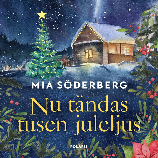 Nu tändas tusen juleljus – Ljudbok – Laddas ner-Digitala böcker-Axiell-peaceofhome.se