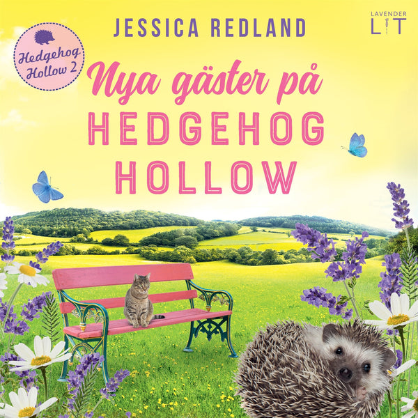 Nya gäster på Hedgehog Hollow – Ljudbok – Laddas ner-Digitala böcker-Axiell-peaceofhome.se
