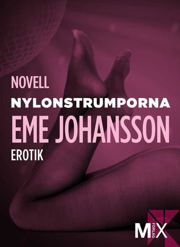 Nylonstrumporna – E-bok – Laddas ner-Digitala böcker-Axiell-peaceofhome.se