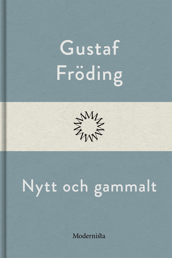 Nytt och gammalt – E-bok – Laddas ner-Digitala böcker-Axiell-peaceofhome.se