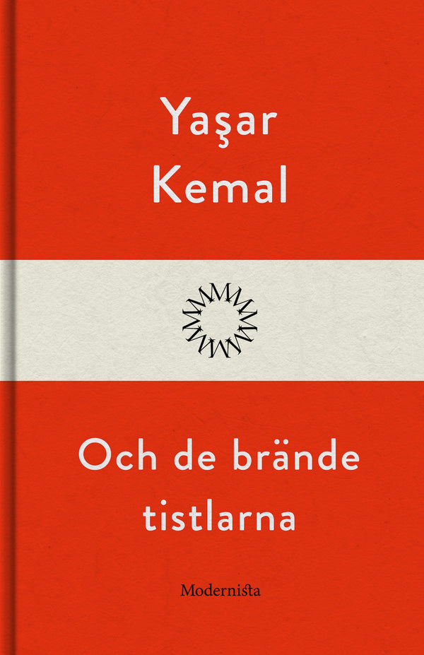 Och de brände tistlarna – E-bok – Laddas ner-Digitala böcker-Axiell-peaceofhome.se