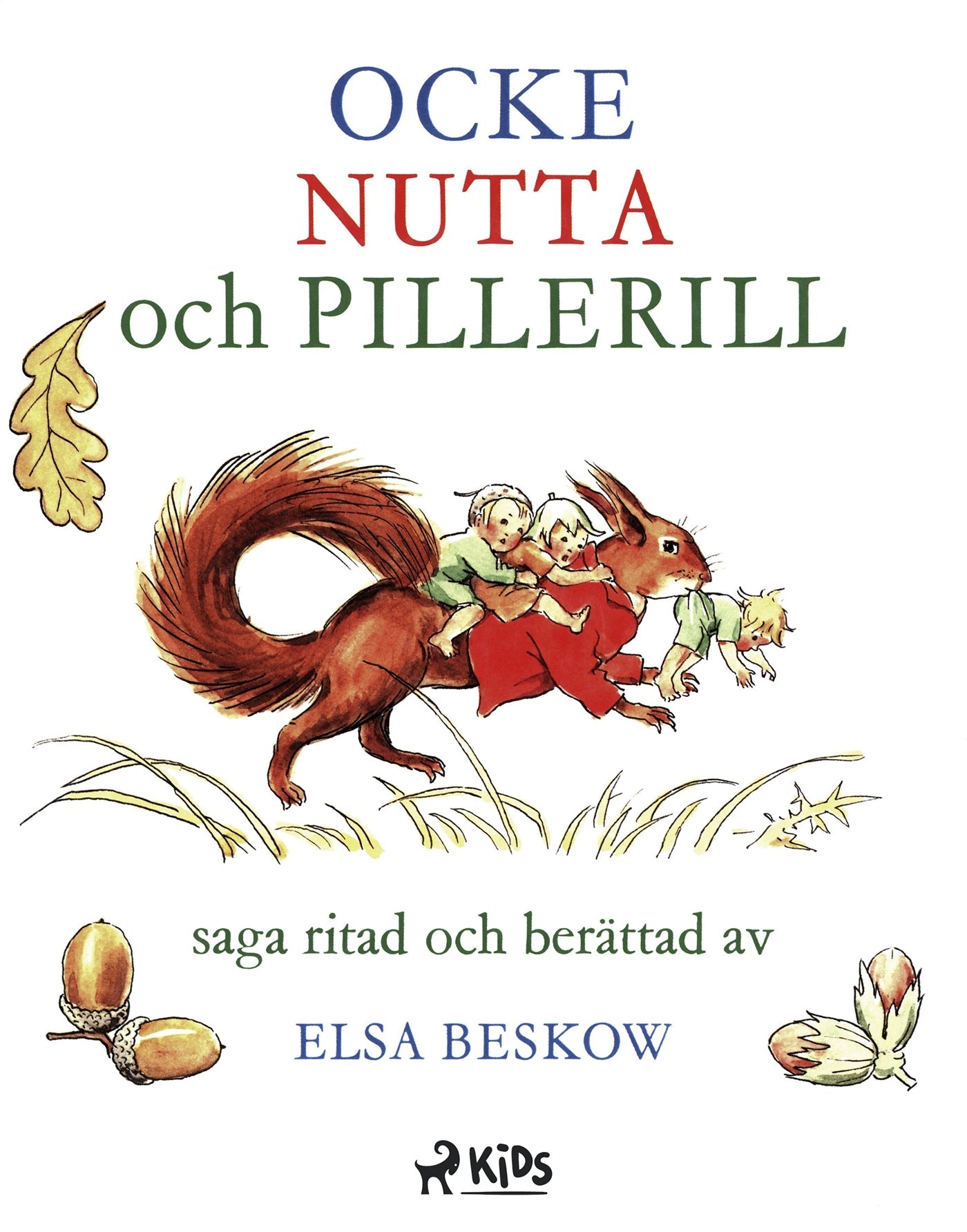 Ocke, Nutta och Pillerill – E-bok – Laddas ner-Digitala böcker-Axiell-peaceofhome.se