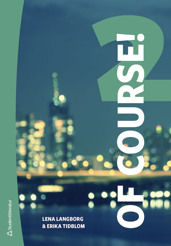 Of Course! 2 - Digital elevlicens 12 mån-Digitala böcker-Studentlitteratur AB-peaceofhome.se