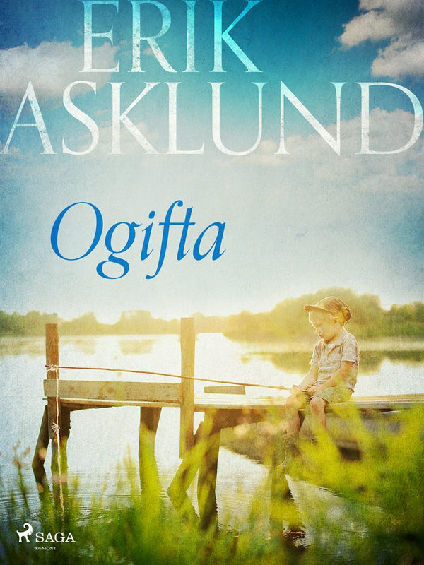 Ogifta – E-bok – Laddas ner-Digitala böcker-Axiell-peaceofhome.se