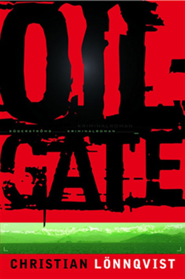 Oilgate – E-bok – Laddas ner-Digitala böcker-Axiell-peaceofhome.se