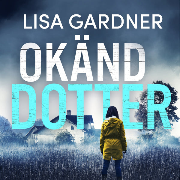 Okänd dotter – Ljudbok – Laddas ner-Digitala böcker-Axiell-peaceofhome.se