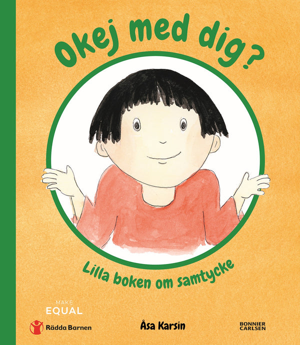 Okej med dig? : lilla boken om samtycke – E-bok – Laddas ner-Digitala böcker-Axiell-peaceofhome.se